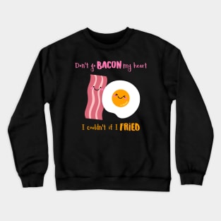 Breaking My Heart valentine's day Crewneck Sweatshirt